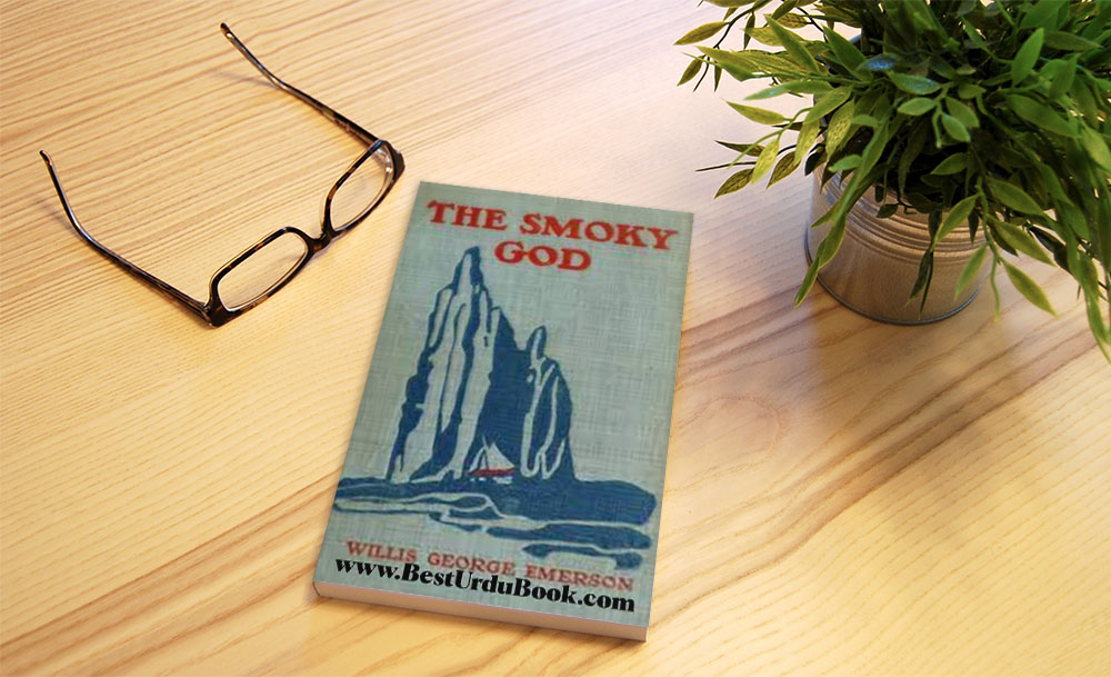 The Smoky God Novel